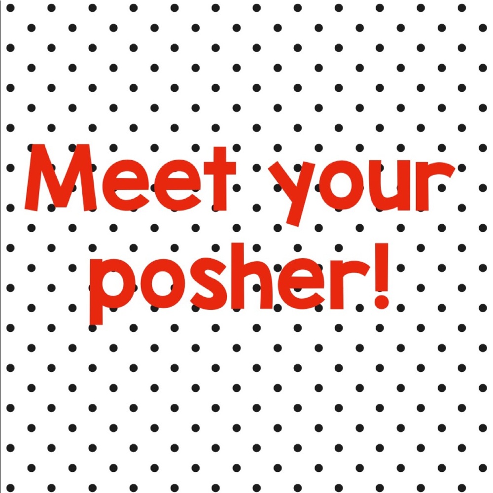Meet your posher!